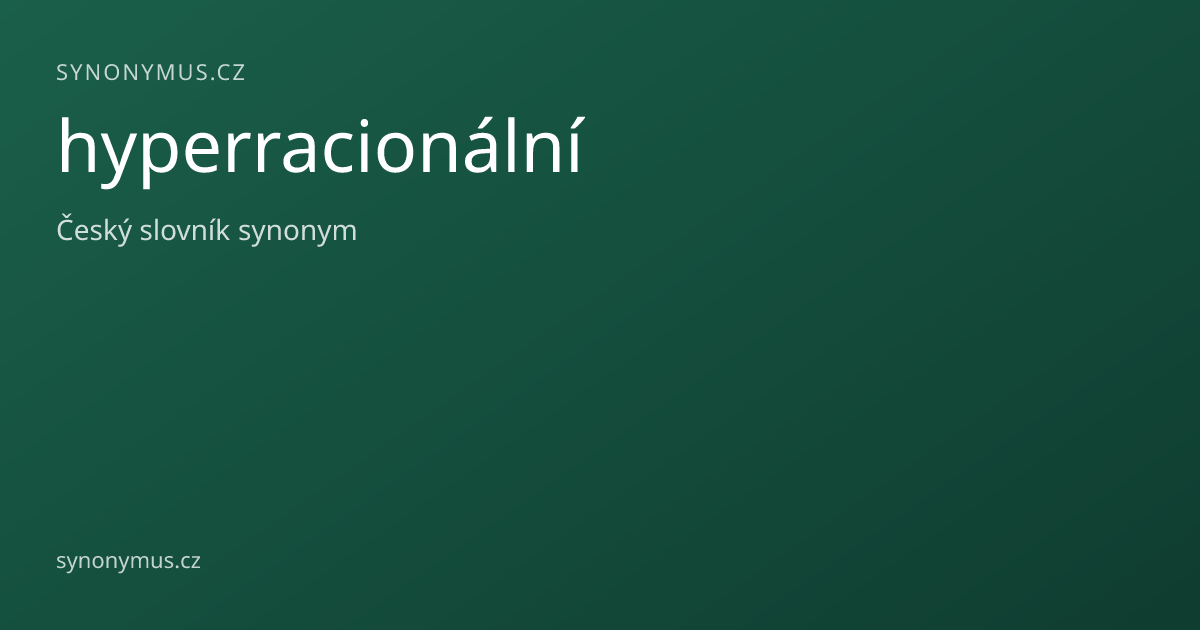 Náhled odkazu: hyperracionální