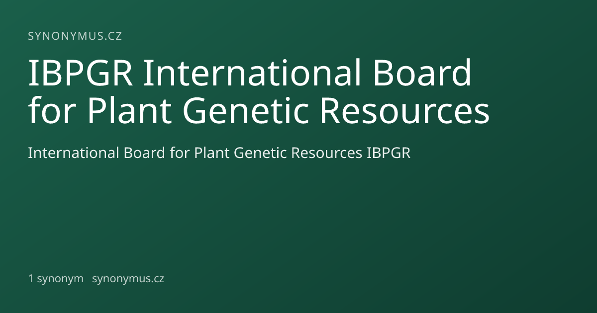 Náhled odkazu: IBPGR International Board for Plant Genetic Resources