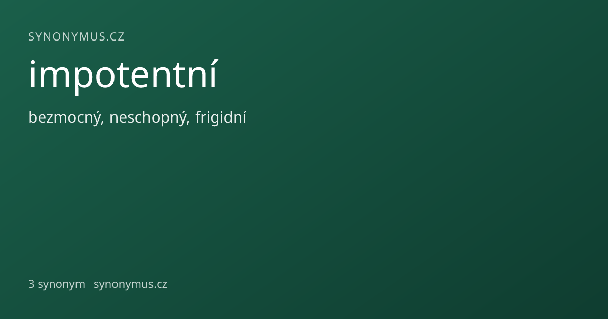 Náhled odkazu: impotentní