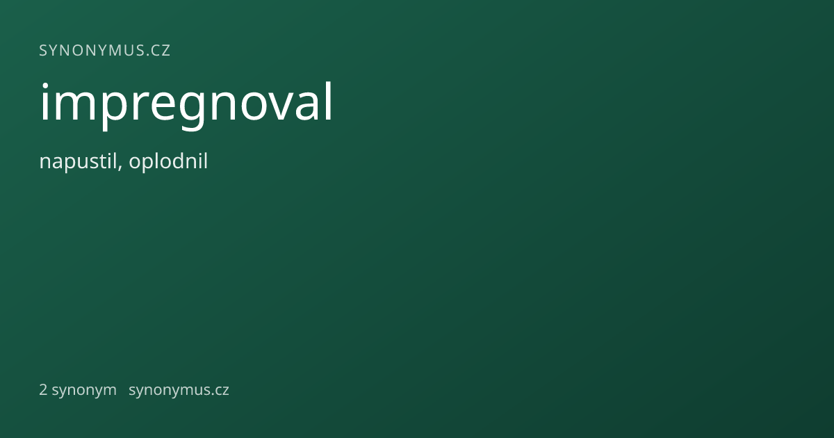 Náhled odkazu: impregnoval