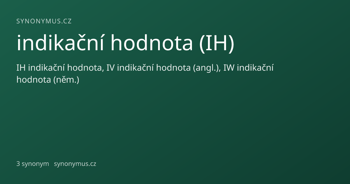 Náhled odkazu: indikační hodnota (IH)