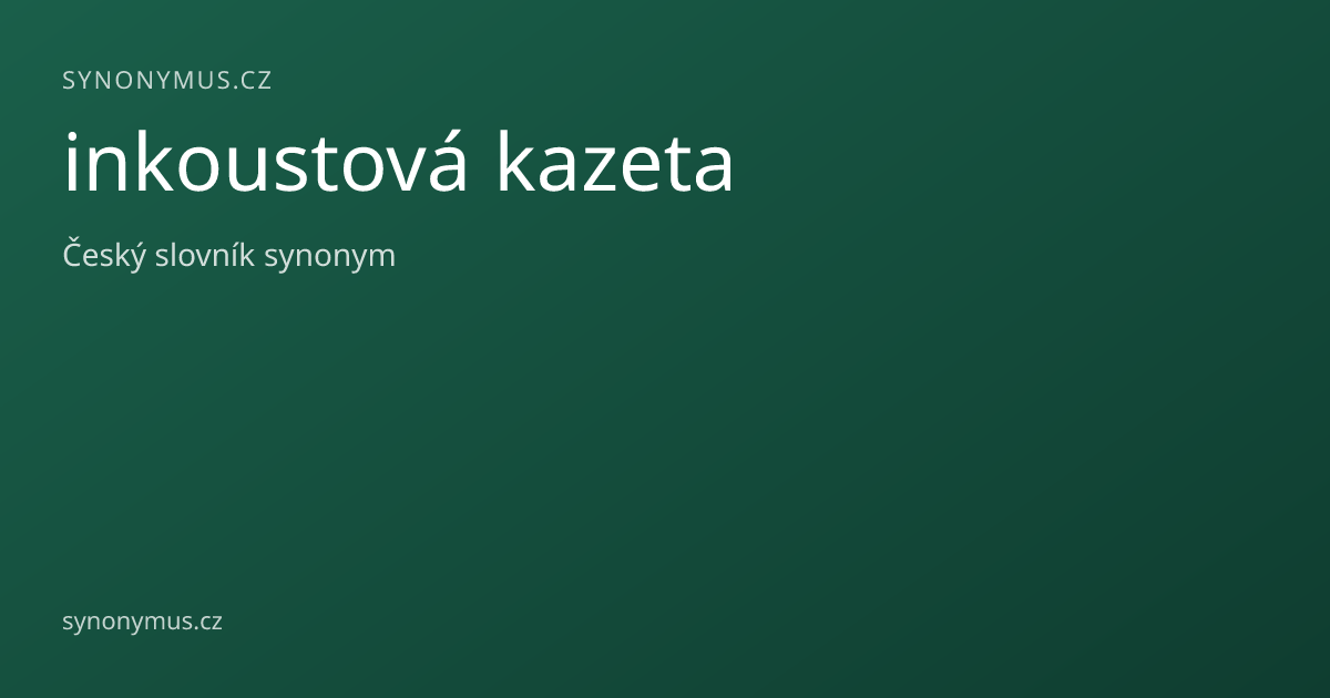 Náhled odkazu: inkoustová kazeta