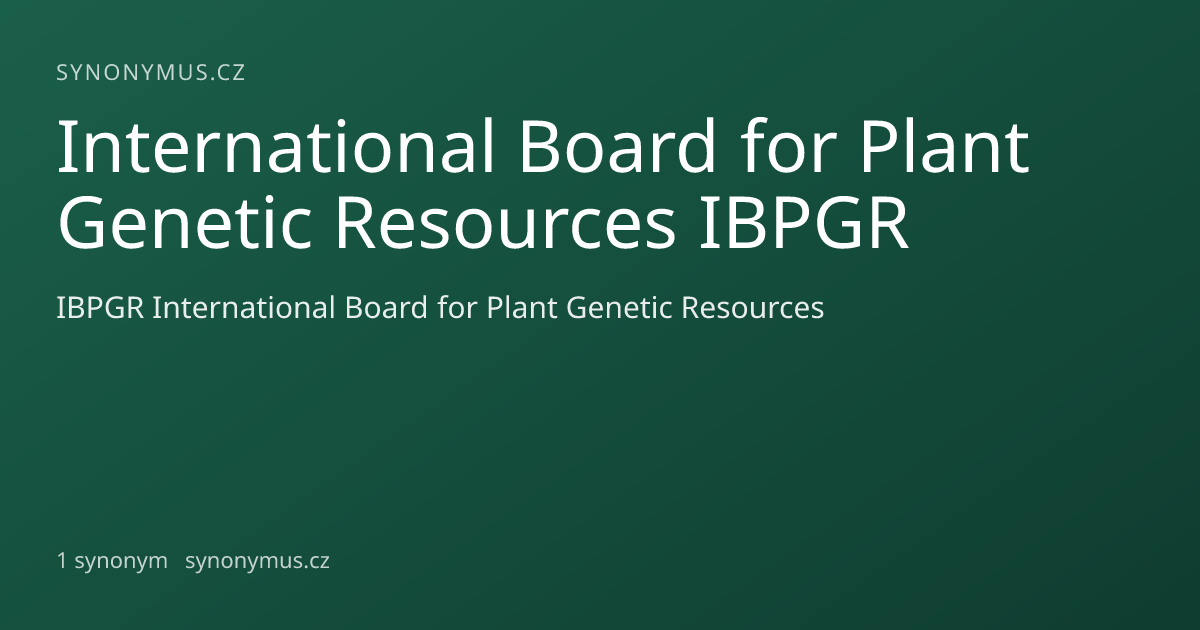 Náhled odkazu: International Board for Plant Genetic Resources IBPGR