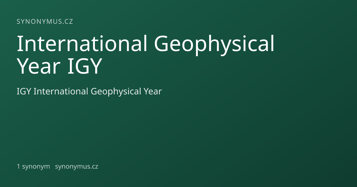 Náhled odkazu: International Geophysical Year IGY