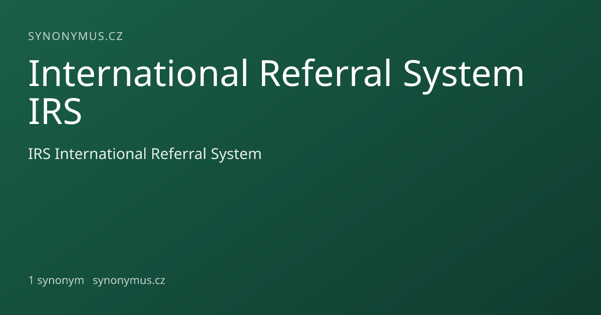 Náhled odkazu: International Referral System IRS