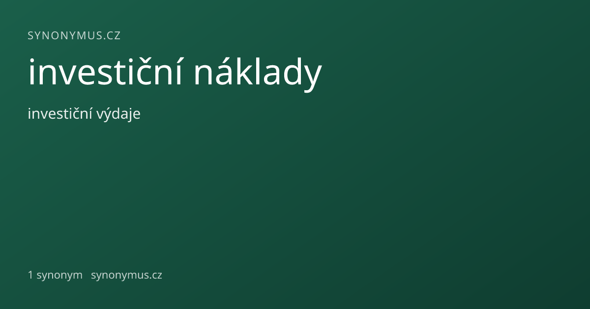 Náhled odkazu: investiční náklady