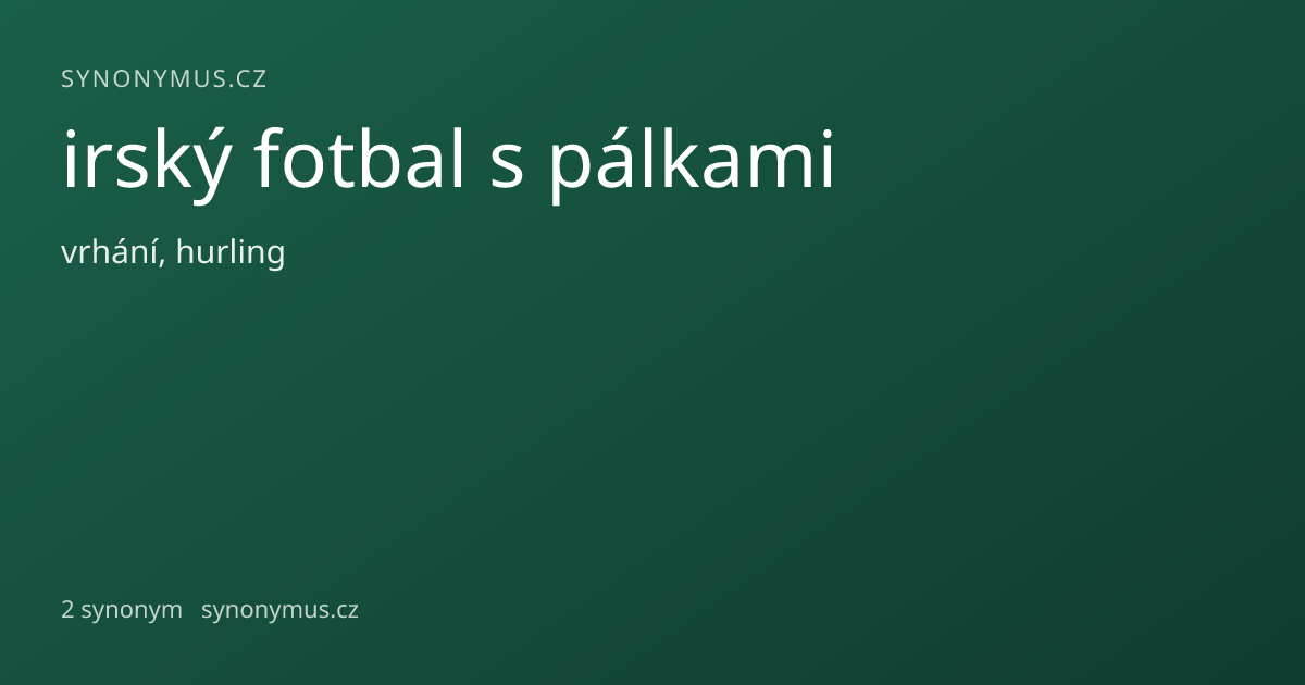 Náhled odkazu: irský fotbal s pálkami