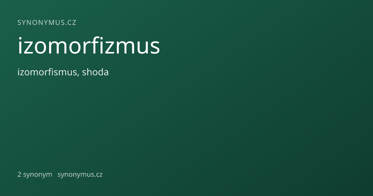 Náhled odkazu: izomorfizmus