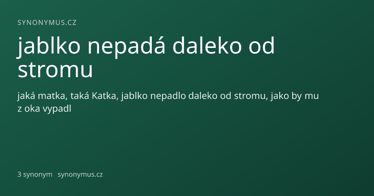 Náhled odkazu: jablko nepadá daleko od stromu