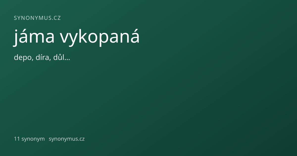 Náhled odkazu: jáma vykopaná