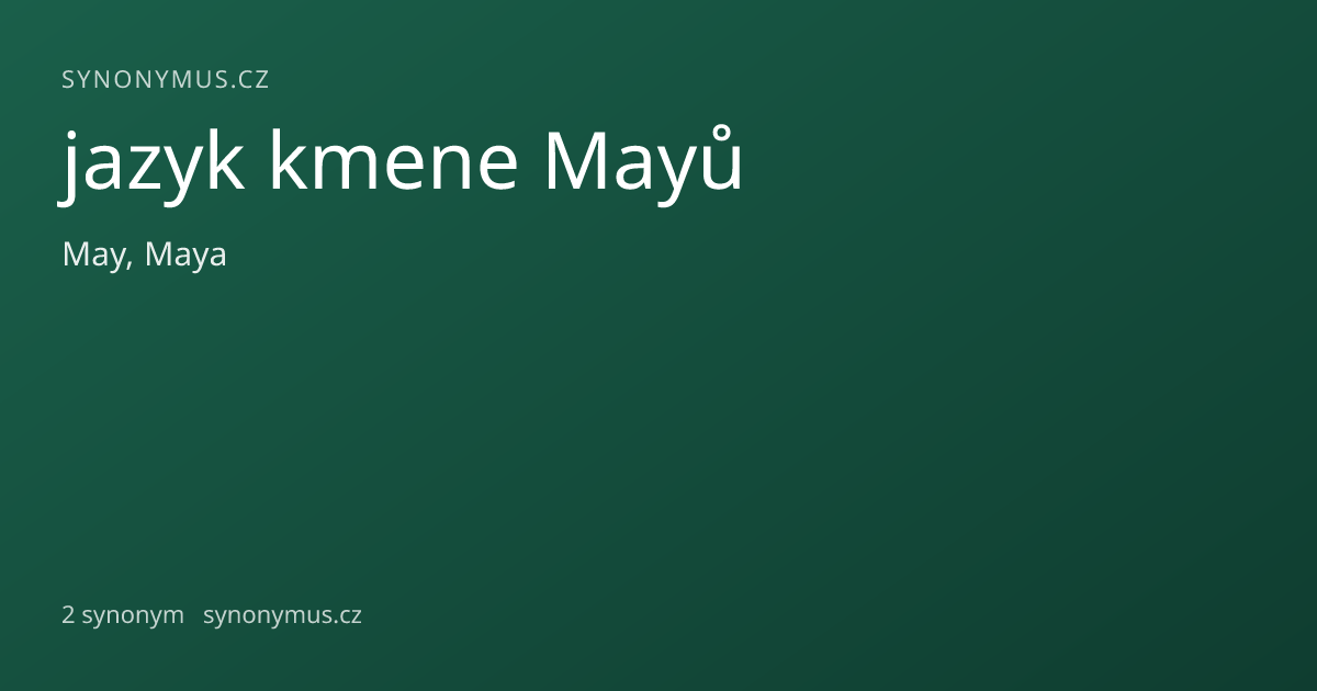 Náhled odkazu: jazyk kmene Mayů