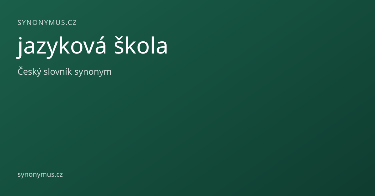 Náhled odkazu: jazyková škola