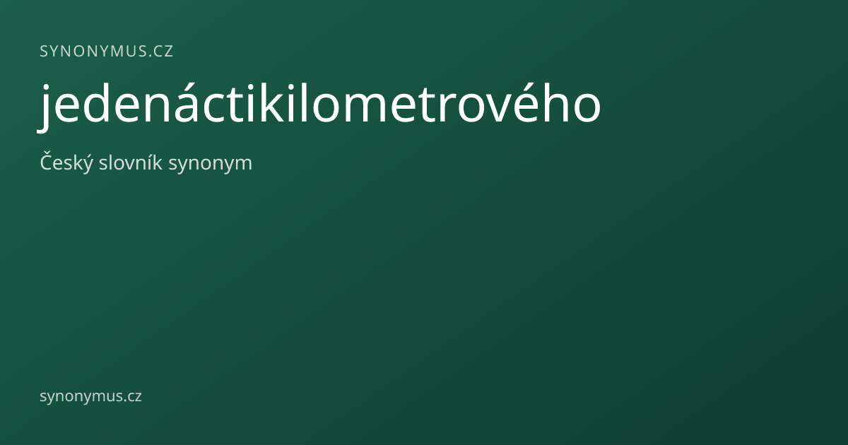 Náhled odkazu: jedenáctikilometrového