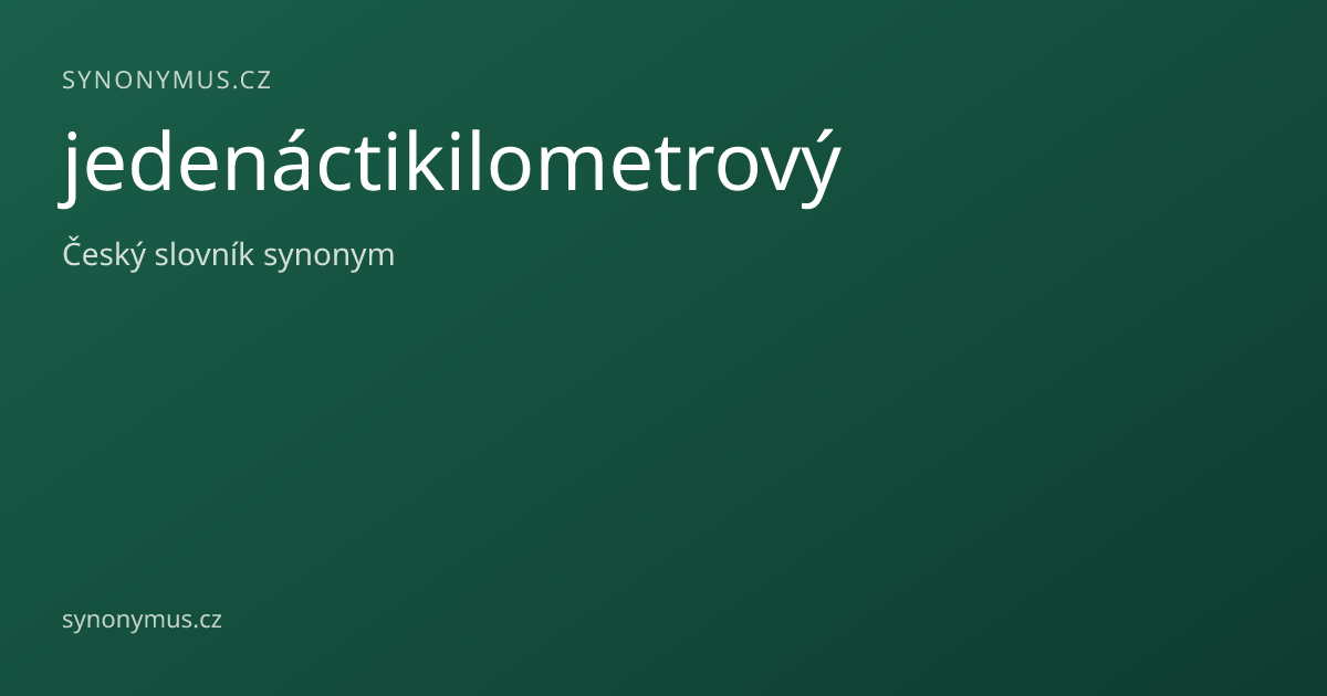 Náhled odkazu: jedenáctikilometrový