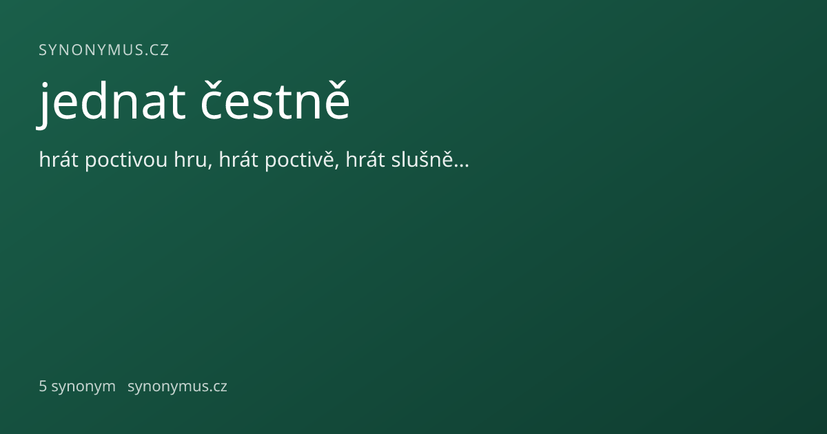 Náhled odkazu: jednat čestně