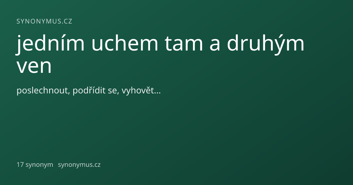 Náhled odkazu: jedním uchem tam a druhým ven