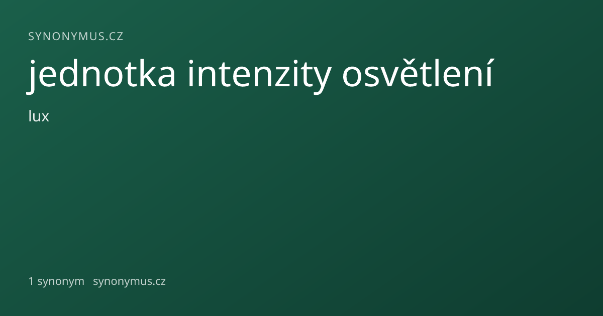 Náhled odkazu: jednotka intenzity osvětlení