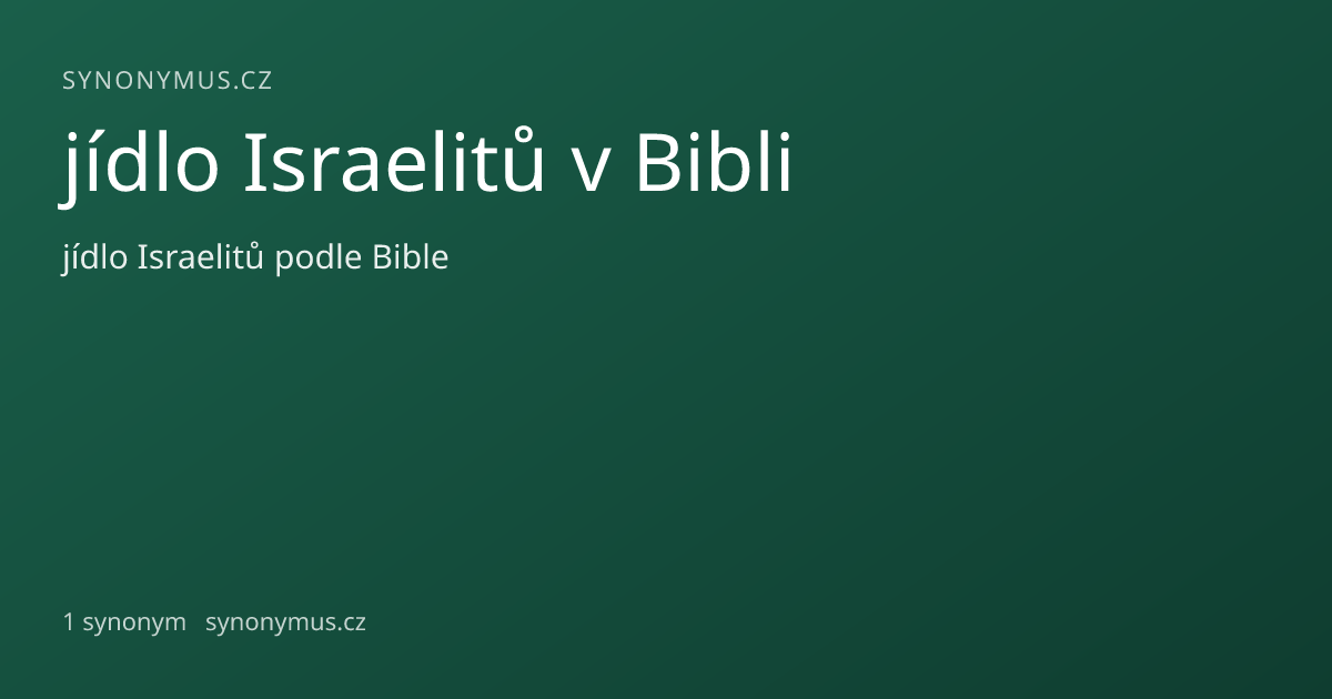Náhled odkazu: jídlo Israelitů v Bibli