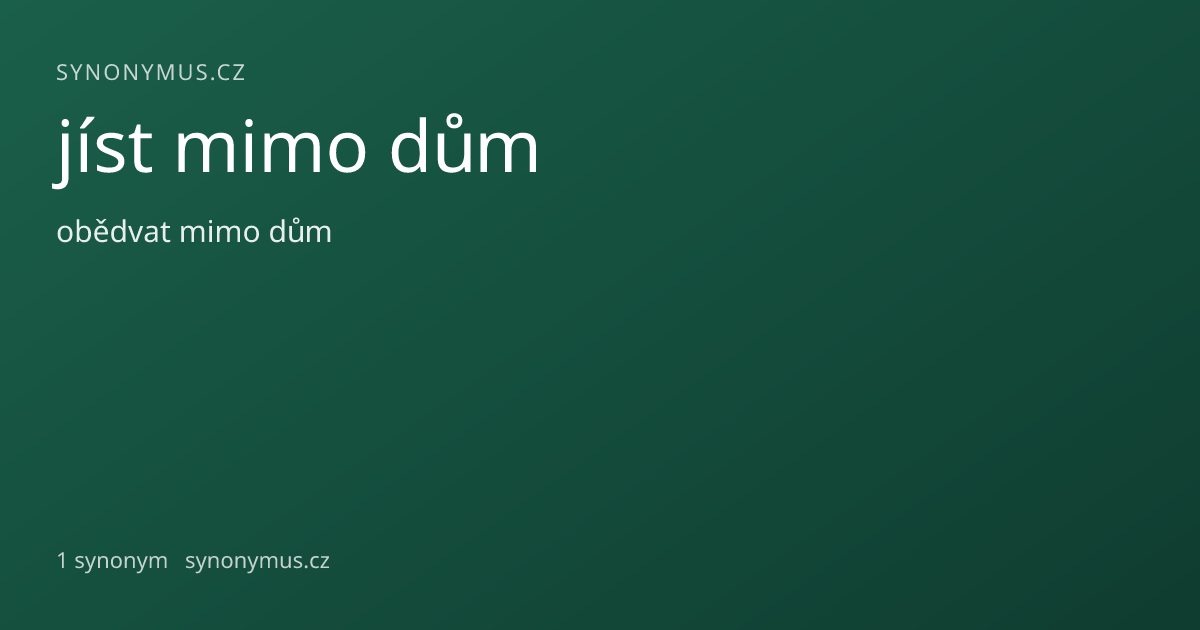 Náhled odkazu: jíst mimo dům