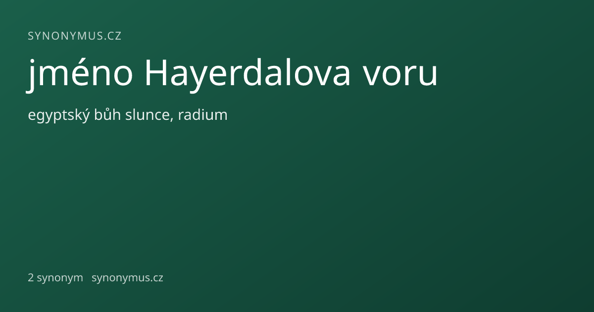 Náhled odkazu: jméno Hayerdalova voru