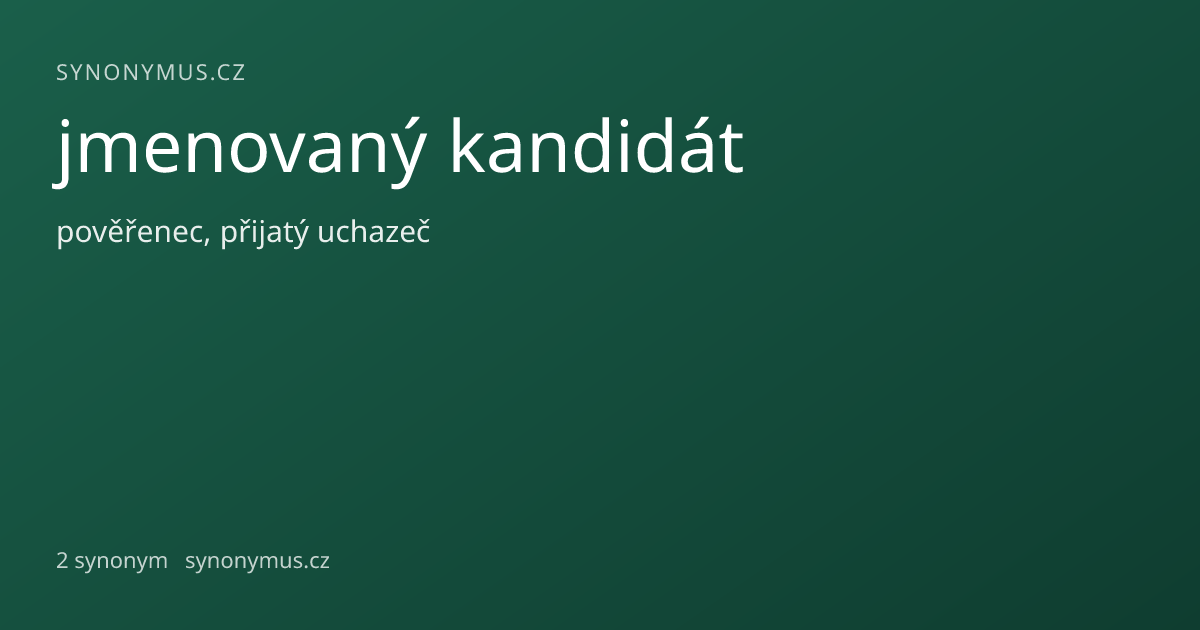 Náhled odkazu: jmenovaný kandidát
