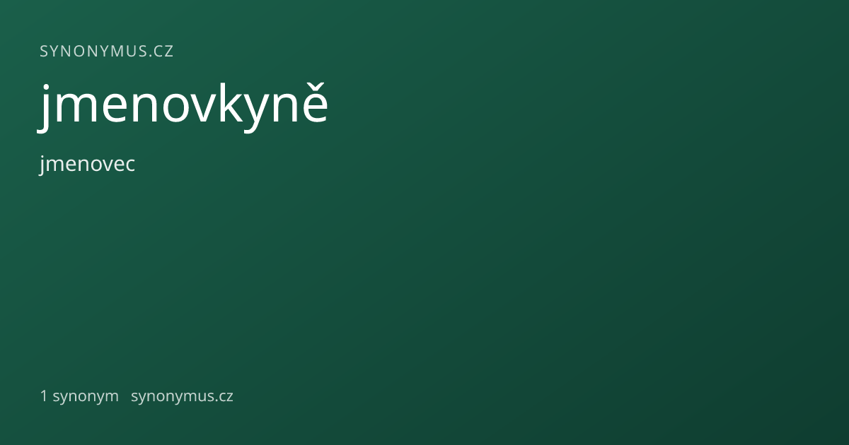 Náhled odkazu: jmenovkyně