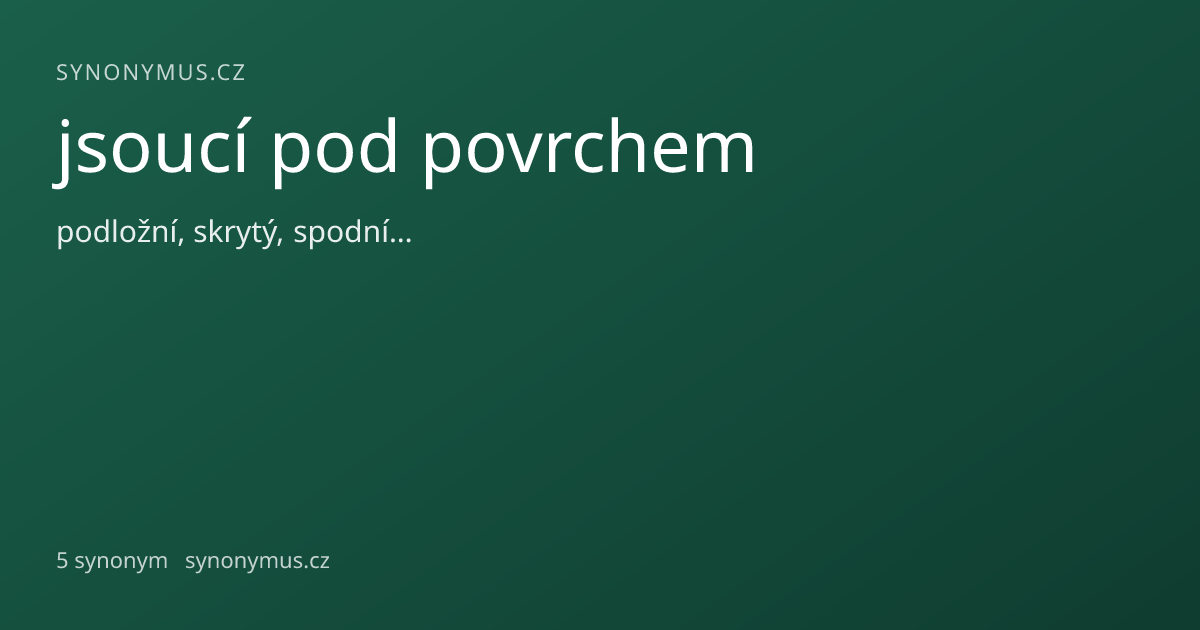 Náhled odkazu: jsoucí pod povrchem