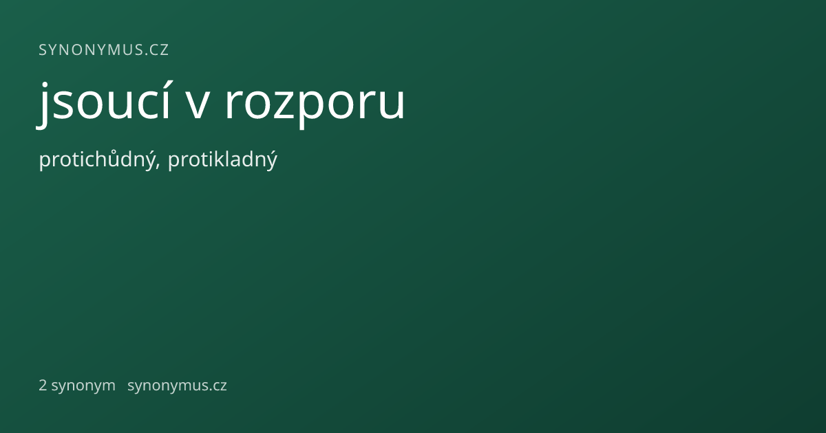 Náhled odkazu: jsoucí v rozporu