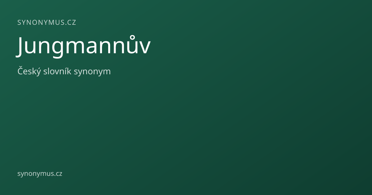 Náhled odkazu: Jungmannův