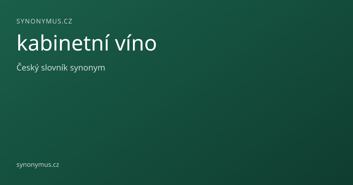 Náhled odkazu: kabinetní víno