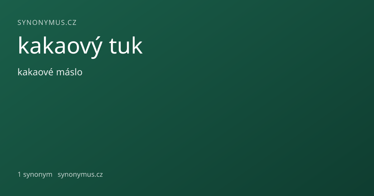 Náhled odkazu: kakaový tuk