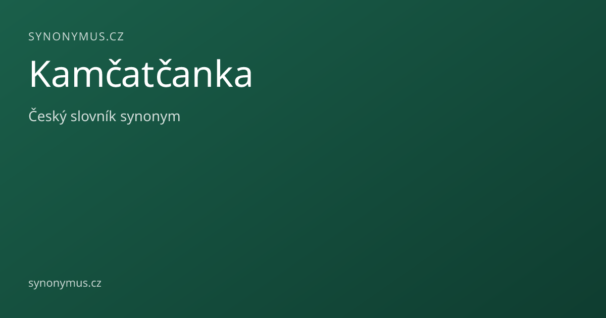 Náhled odkazu: Kamčatčanka