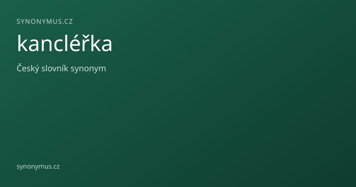 Náhled odkazu: kancléřka
