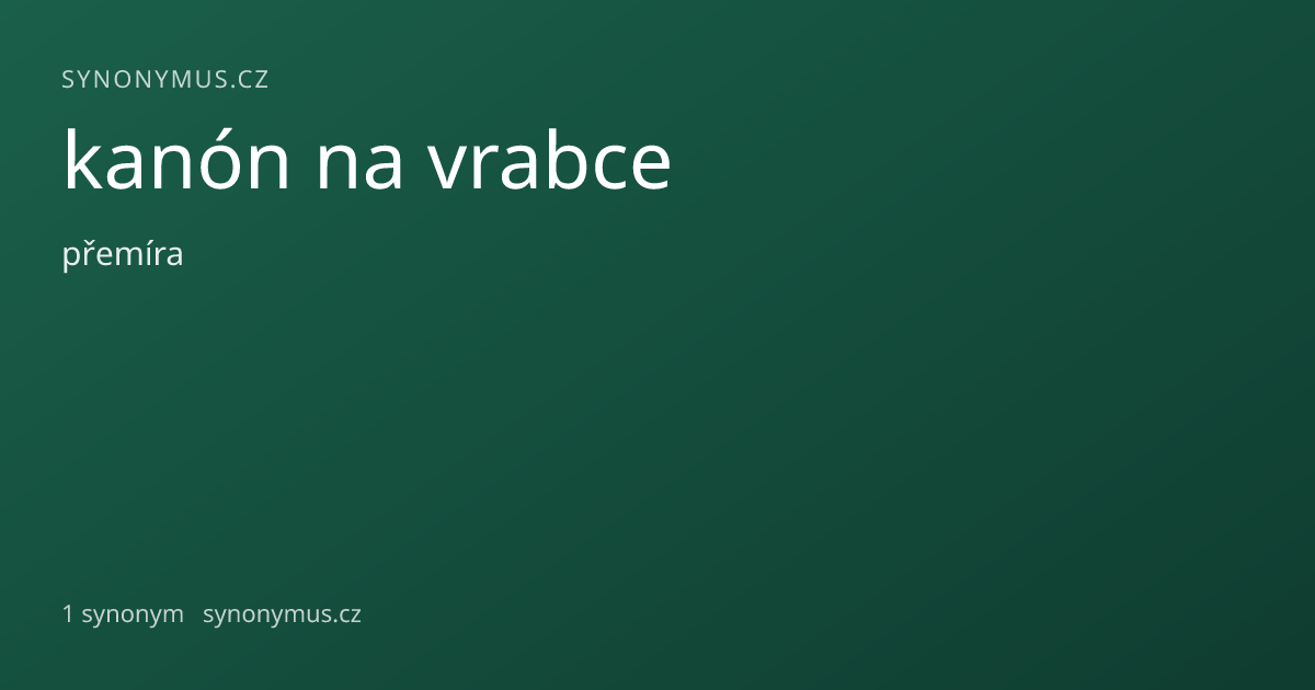 Náhled odkazu: kanón na vrabce