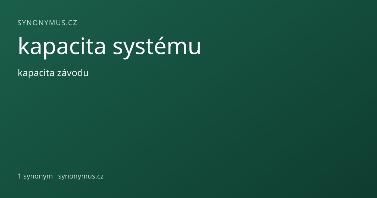 Náhled odkazu: kapacita systému