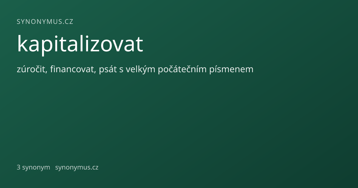 Náhled odkazu: kapitalizovat
