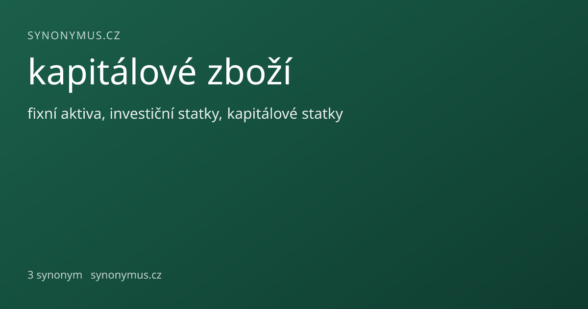 Náhled odkazu: kapitálové zboží