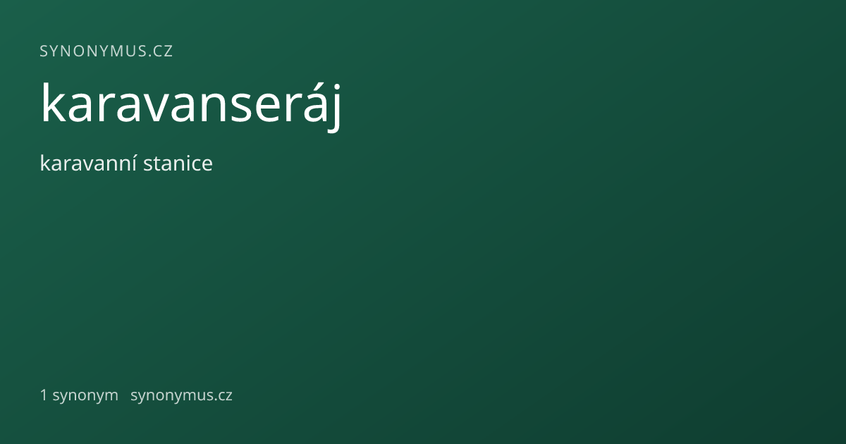 Náhled odkazu: karavanseráj