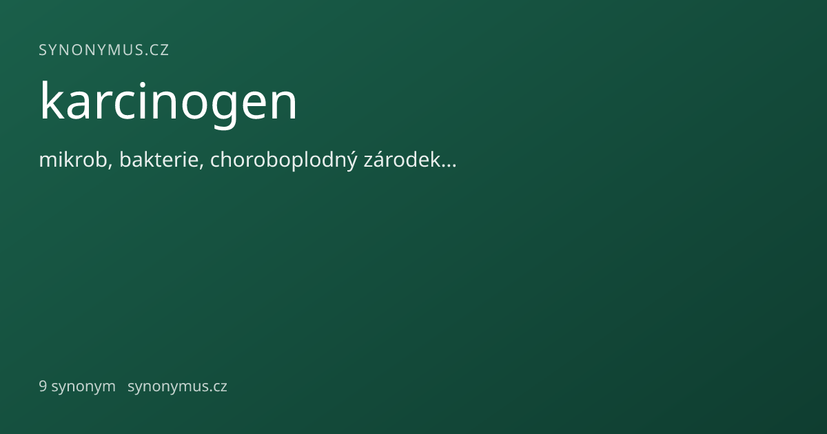 Náhled odkazu: karcinogen