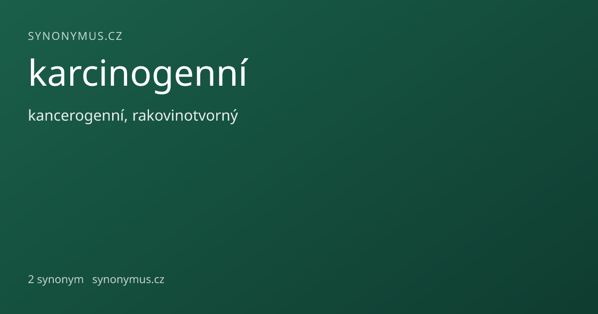Náhled odkazu: karcinogenní