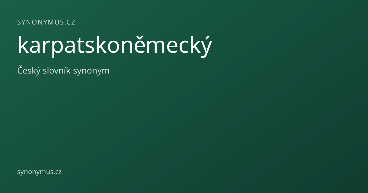 Náhled odkazu: karpatskoněmecký