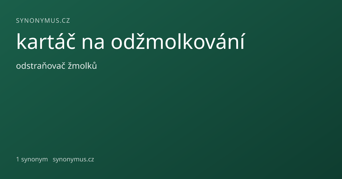Náhled odkazu: kartáč na odžmolkování