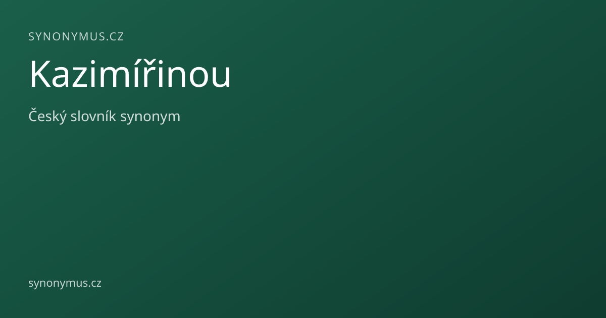 Náhled odkazu: Kazimířinou