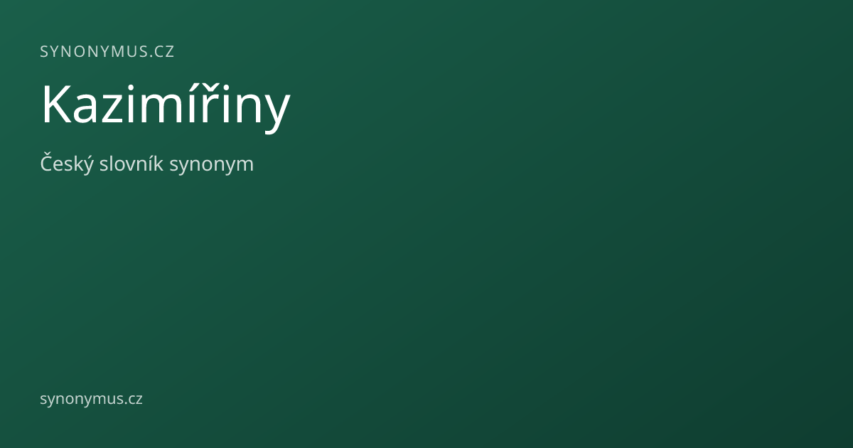 Náhled odkazu: Kazimířiny