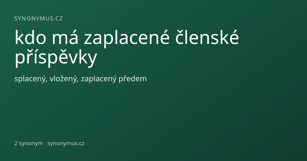 Náhled odkazu: kdo má zaplacené členské příspěvky