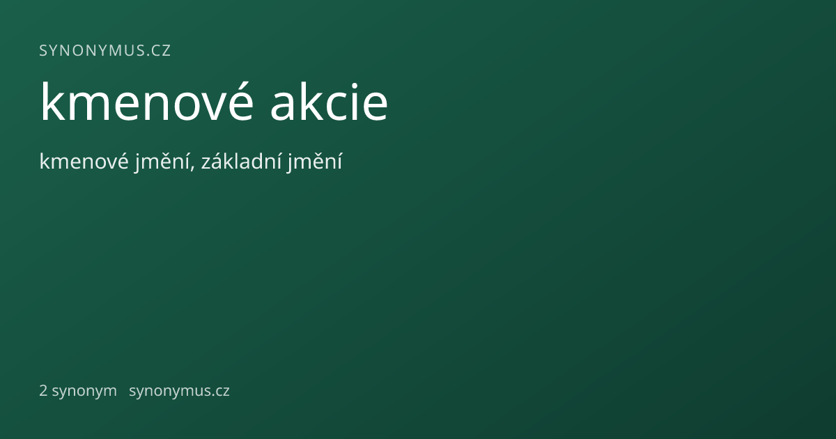 Náhled odkazu: kmenové akcie