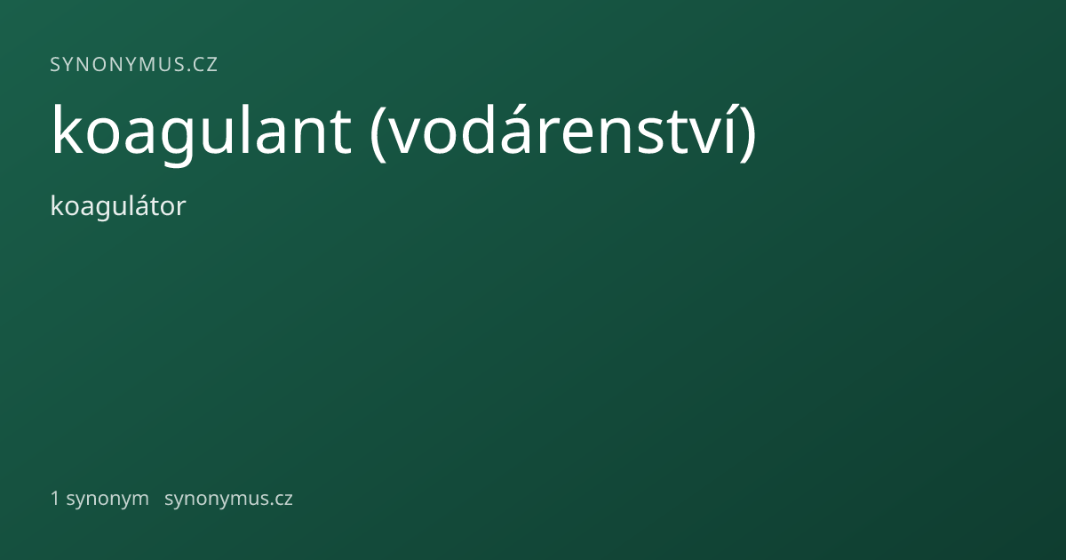 Náhled odkazu: koagulant (vodárenství)
