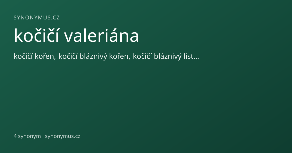 Náhled odkazu: kočičí valeriána