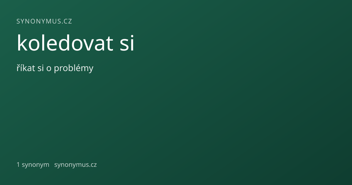 Náhled odkazu: koledovat si