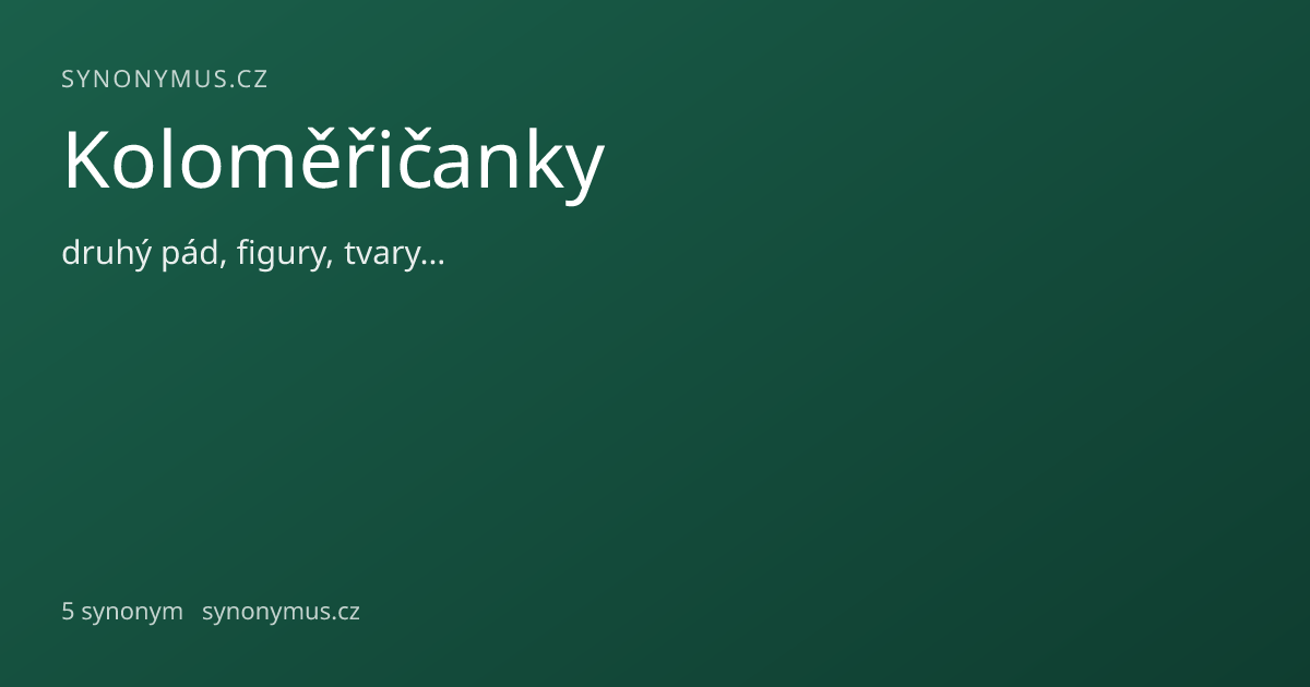 Náhled odkazu: Koloměřičanky